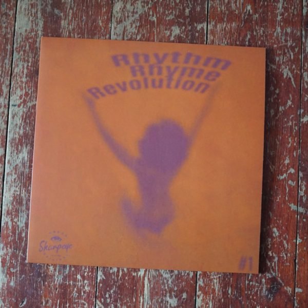 Rhythm Rhyme Revolution #1 - Vinyl LP Record (Limited Edition - 300 Pressed)