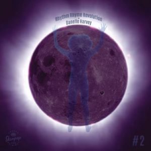 Rhythm Rhyme Revolution #2 - Vinyl LP (Limited Edition - 300 Pressed)